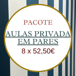 Pacote de aulas privada em pares (8x52,50€)